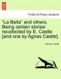 La Bella  And Others. Being Certain Sto - Preview
