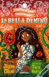 La Bella Demente