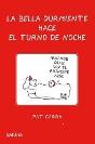 La Bella Durmiente Hace El Turno De Noche - Preview