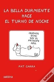 Capa do artigo La Bella Durmiente Hace El Turno De Noche