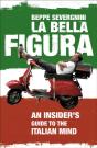 La Bella Figura - Preview