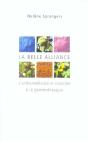 La Belle Alliance, L'Orthomoléculaire Associée À La Gemmothérapie - Preview