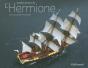 La Belle Aventure De L'Hermione - Preview