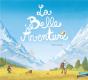 La Belle Aventure - Preview