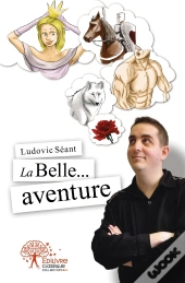 La Belle... Aventure