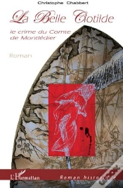 Capa do artigo La Belle Clotilde ; Le Crime Du Comte De Montledier
