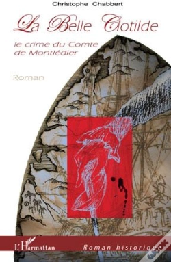 Capa do artigo La Belle Clotilde ; Le Crime Du Comte De Montledier