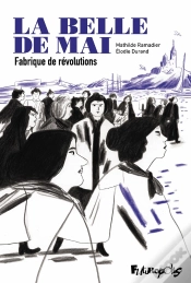 Capa do artigo La Belle De Mai : Fabrique De Révolutions