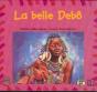 La Belle Debô - Preview