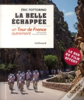 La Belle Echappée