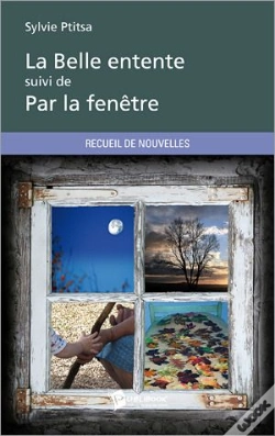 Capa do artigo La Belle Entente ; Par La Fenêtre