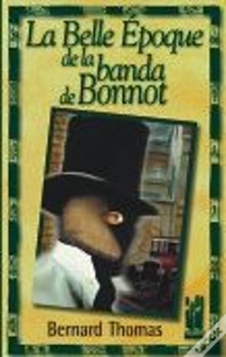 Capa do artigo La Belle Époque De La Banda De Bonnot