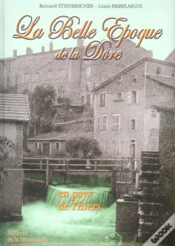 Capa do artigo La Belle Époque De La Dore En Pays De Thiers