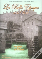 La Belle Époque De La Dore En Pays De Thiers
