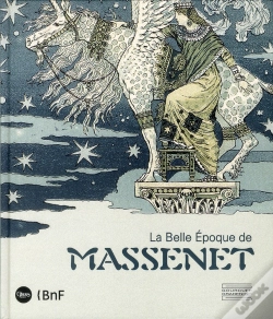 Capa do artigo La Belle Epoque De Massenet