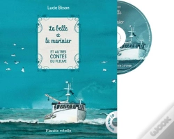 Capa do artigo La Belle Et Le Marinier Et Autres Contes Du Fleuve