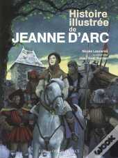 La Belle Histoire De Jeanne D'Arc
