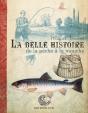 La Belle Histoire De La Peche A La Mouche - Preview