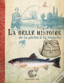 Capa do artigo La Belle Histoire De La Peche A La Mouche