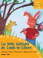 La Belle Histoire De Leuk-Le-Lièvre - Preview