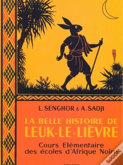 Capa do artigo La Belle Histoire De Leuk-Le-Lievre ; Cours Elementaire Des Ecoles D'Afrique Noire