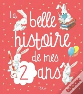 La Belle Histoire De Mes 2 Ans