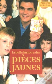 La Belle Histoire Des Pieces Jaunes