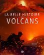 La Belle Histoire Des Volcans - Preview