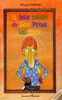 Capa do artigo La Belle Histoire Du Beau Prince Tout Moche