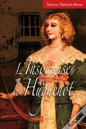 La Belle Insoumise Et Le Huguenot