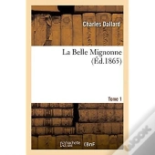 La Belle Mignonne