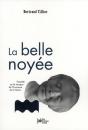 La Belle Noyee - Preview