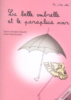 Capa do artigo La Belle Ombrelle Et Le Parapluie Noir