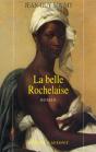 La Belle Rochelaise - Preview