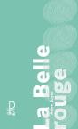 La Belle Rouge - Preview
