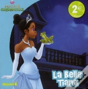 Capa do artigo La Belle Tiana La Princesse Et La Grenouille Disney Princesse