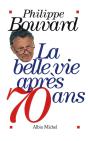 La Belle Vie Après 70 Ans - Preview