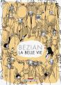 La Belle Vie - Preview