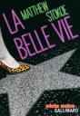 La Belle Vie - Preview
