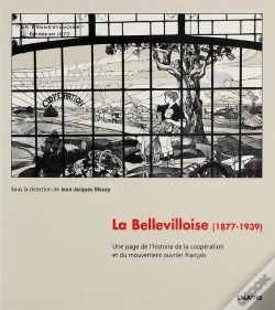 Capa do artigo La Bellevilloise (1877-1939) ; Une Page De L'Histoire De La Coopération Et Du Mouvement Ouvrier Français