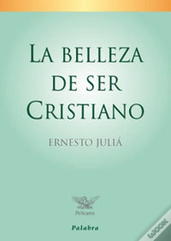 Capa do artigo La Belleza De Ser Cristiano