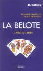 La Belote, Carte À Carte ; Méthode Complète Du Jeu De Belote - Preview