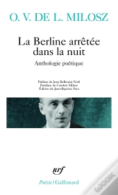 La Berline Arrêtée Dans La Nuit ; Anthologie Poétique