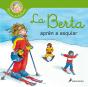 La Berta Aprèn A Esquiar (El Món De La Berta) - Preview