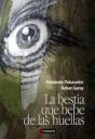 La Bestia Que Bebe De Las Huellas - Preview