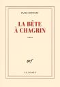 La Bête À Chagrin - Preview