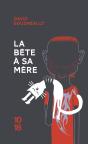 La Bête À Sa Mère - Preview