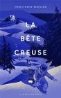 La Bete Creuse - Preview
