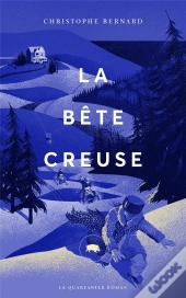 La Bete Creuse