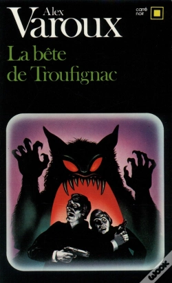 Capa do artigo La Bête De Troufignac
